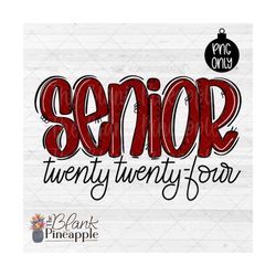 graduation senior sublimation png, senior 2024 in maroon, senior sublimation design, senior 2024 png, graduation senior