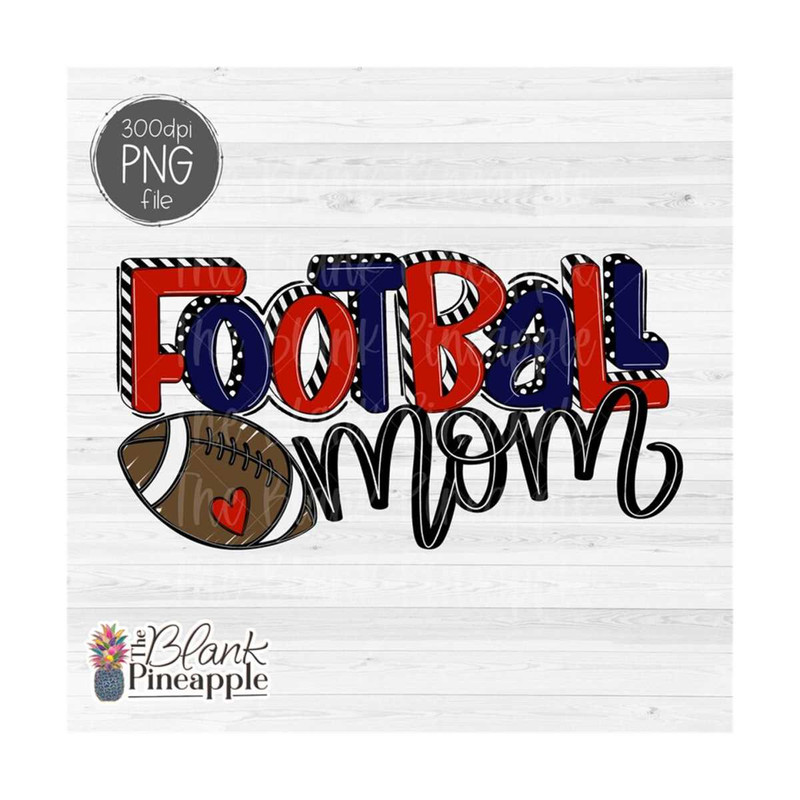MR-6102023104547-football-mom-design-png-football-mom-shirt-design-football-mom-design-for-sublimation-dtg-and-dtf-the-blank-pineapple.jpg