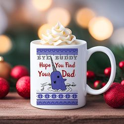 bye buddy elf ugly christmas sweater coffee mug, christmas mug