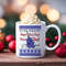 Bye Buddy Elf Ugly Christmas Sweater Coffee Mug Christmas Mug Cute Christmas Coffee Cup Funny Christmas Coffee - 1.jpg