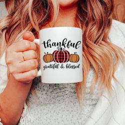 thankful grateful & blessed fall coffee mug,   cute fall coffee mug