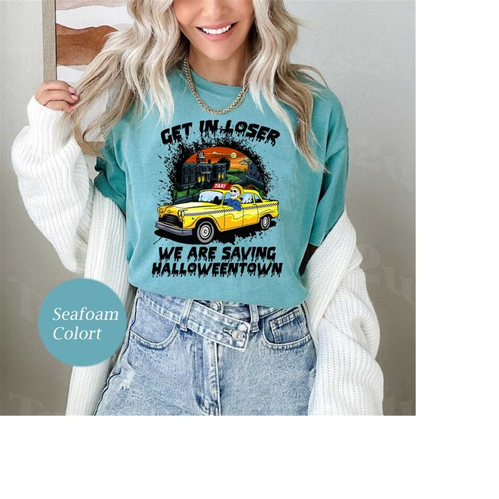 MR-6102023105815-get-in-loser-we-are-saving-halloweentown-comfort-colors-shirt-image-1.jpg