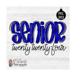 graduation senior sublimation png, senior 2024 in blue, senior sublimation design, senior 2024 png, graduation senior sh