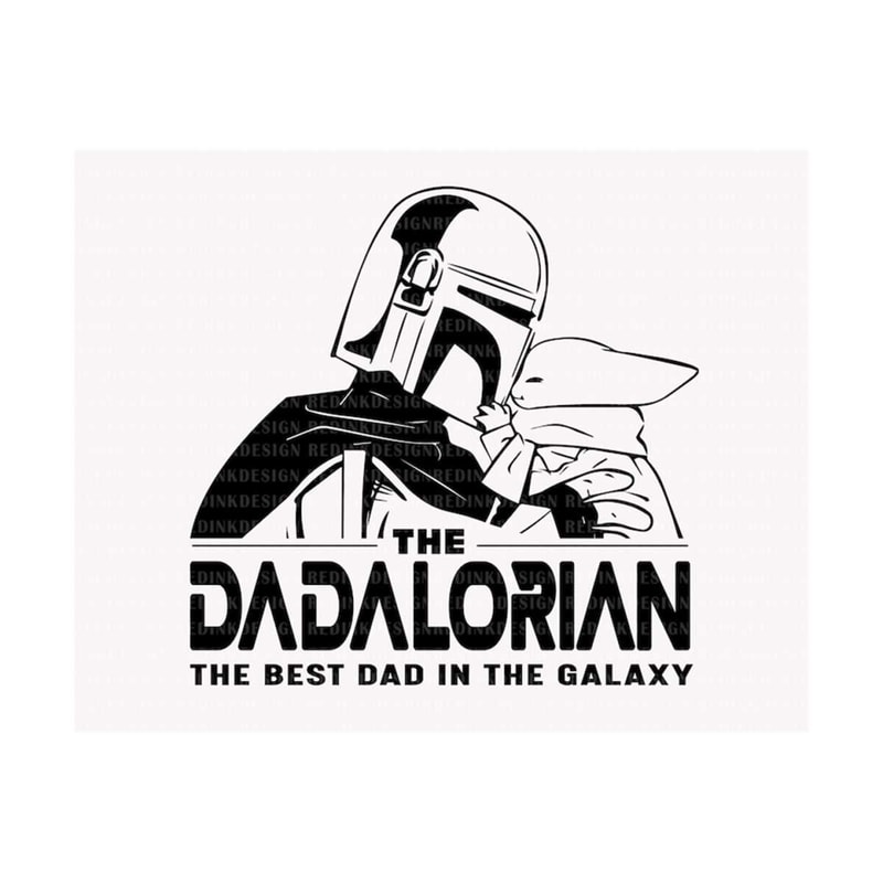 MR-6102023111119-the-dadalorian-the-best-dad-in-the-galaxy-svg-fathers-image-1.jpg