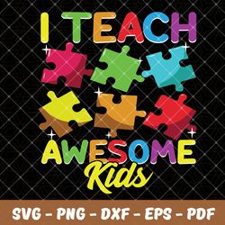 i teach au-some kids,autism svg