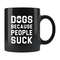 Dog Lover Mug Dog Lover Gift Dog Coffee Mug Dog Gifts Dog Owner Gift Dog Owner Mug Funny Dog Mug Dogs Gifts I Love Dogs Mug #b410 - 1.jpg