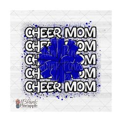 Cheer Design PNG, Cheer Mom Outline Pom Pom in Royal Blue PNG, Cheerleading sublimation design PNG, Blue Cheer Mom desig
