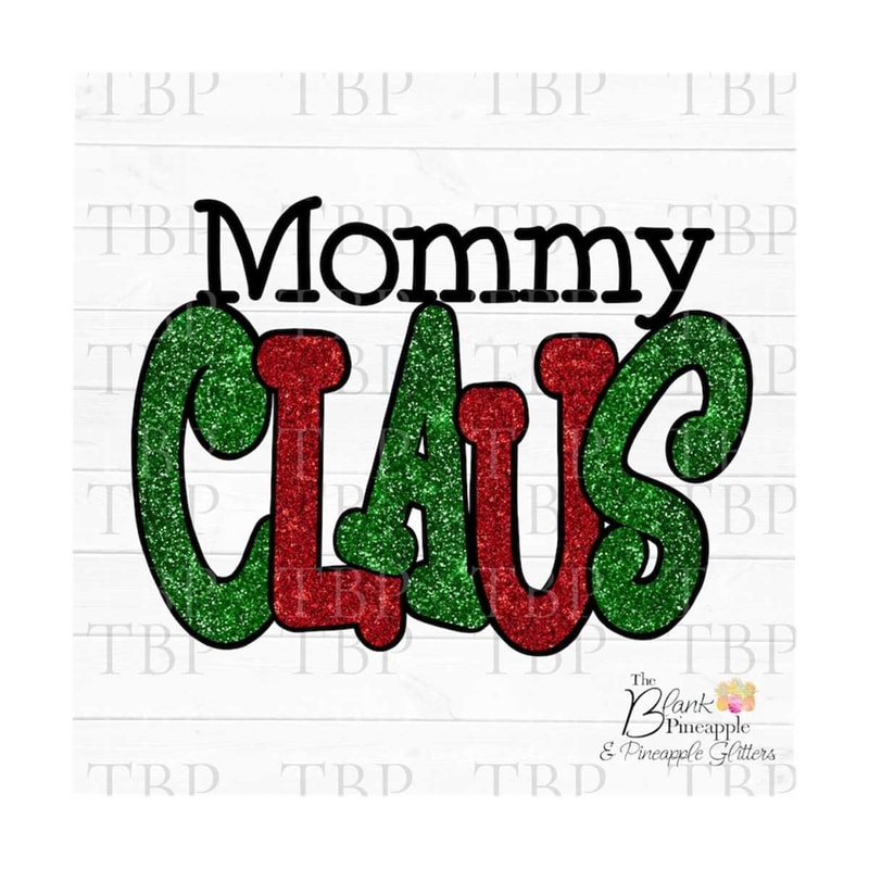 MR-6102023114812-christmas-sublimation-png-mommy-claus-red-and-green-glitter-image-1.jpg