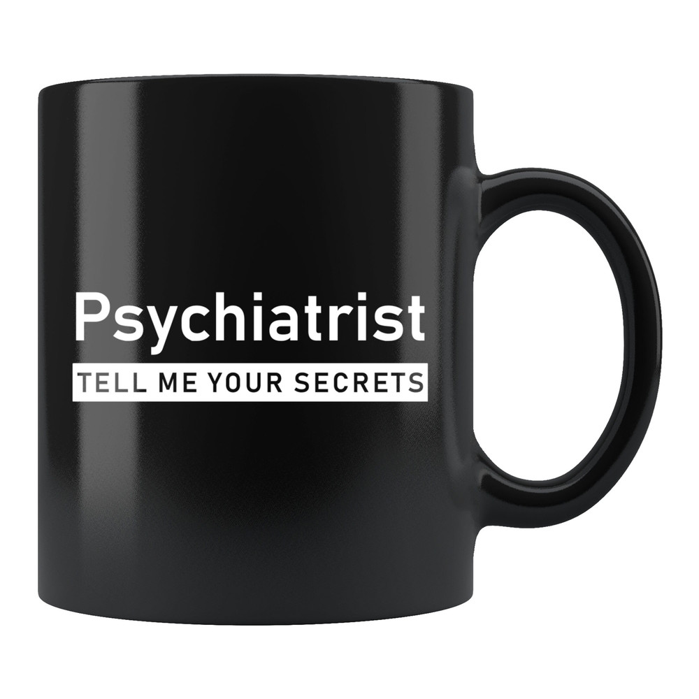 Psychiatry Gift Psychiatrist Gift Psychiatrist Mug Psychiatry Mug Psychologist Gift Psychologist Mug Psychology Gift #c1946 - 1.jpg