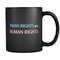 Transgender Gift Transgender Mug Trans Black Mug Trans Gifts LGBT Mug LGBT Gifts Human Rights Mug Pride Mug Pride Gift #a148 - 1.jpg