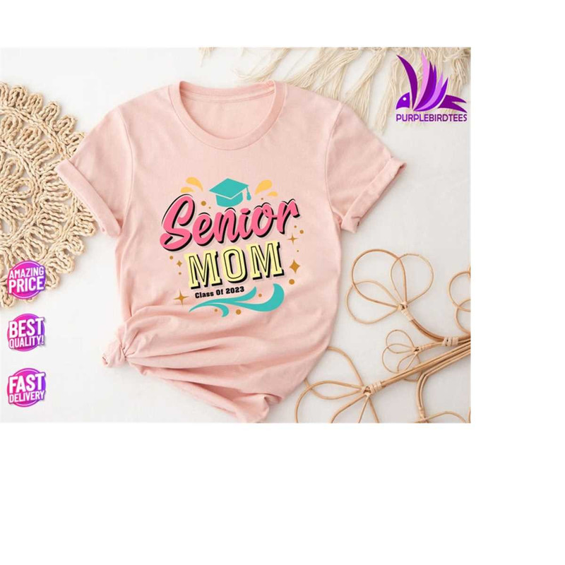 MR-6102023135123-senior-mom-class-of-2023-shirt-graduation-shirt-class-of-image-1.jpg