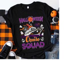 halloween cruise squad shirt, spooky cruise shirt, halloween cruise shirt, cruise matching shirt, halloween party gift s