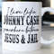 Funny Sarcastic Coffee mug stating “I live like Johnny Cash, somewhere between JESUS & Jail” - 1.jpg