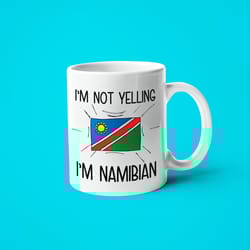 i'm not yelling i'm namibian mug, namibian gift idea, gift for namibian, namibian gift, namibian mom gift, namibian dad