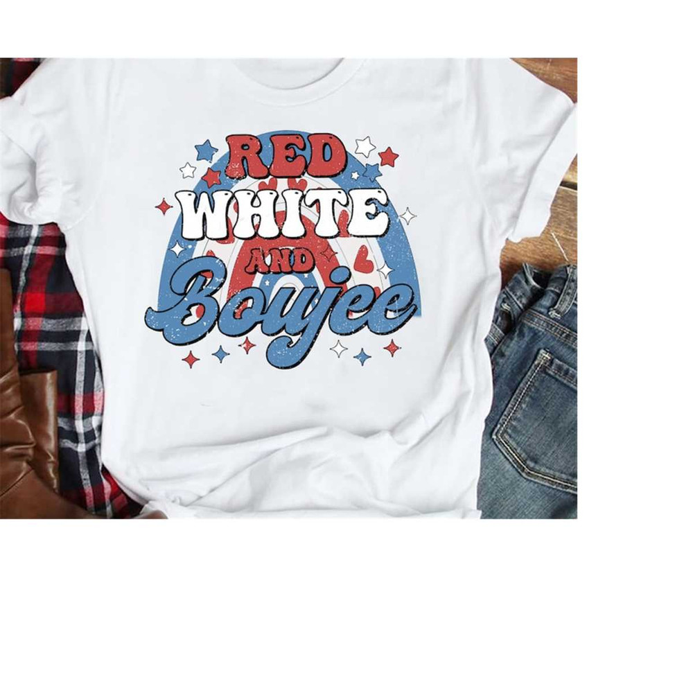 MR-6102023145933-red-white-boujee-shirt-4th-of-july-t-shirt-gift-for-image-1.jpg