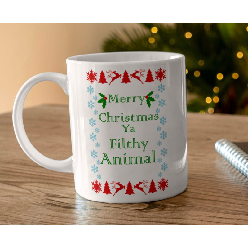 Funny Home Alone movie saying coffee mug stating,Merry Christmas Ya Filthy Animal - 2.jpg