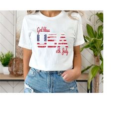 god bless america shirt, 4th of july independence day shirt, 4th of july shirt, independence day shirt, america tee, usa