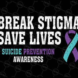 suicide prevention support break stigma suicide awareness svg, suicide awareness, purple ribbon svg, digital download