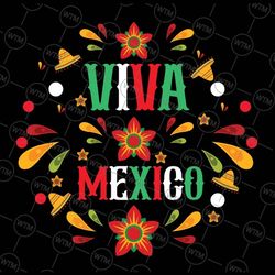 viva mexico flag mexican independence day svg, mexican flag svg, proud latin svg, digital download