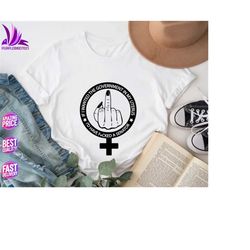 if i wanted the government in my uterus id' fuck a senator shirt, roe v wade shirt, pro choice, my body my choice, woman