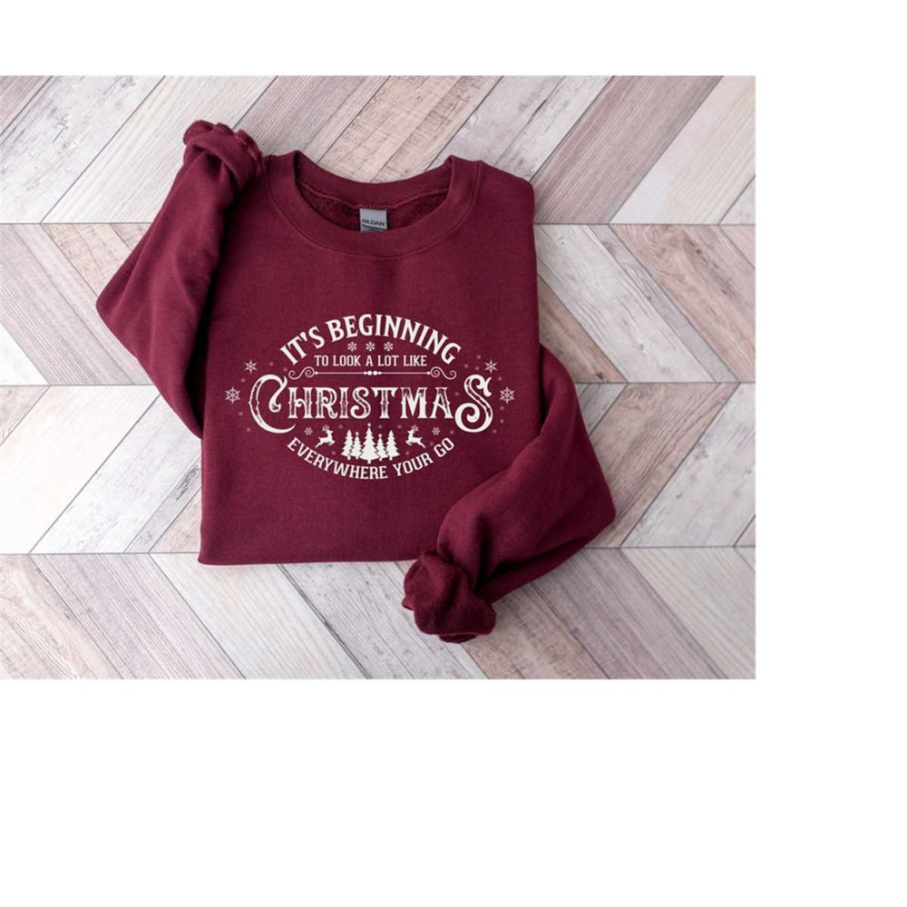 MR-610202316333-its-beginning-to-look-a-lot-like-christmas-sweatshirt-image-1.jpg
