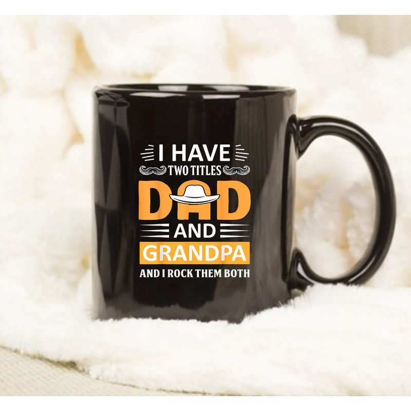 Dad And Grandpa Father's Day Grandpa Gift Mug - 1.jpg