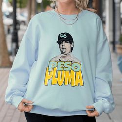 doble p tour sweatshirt peso pluma unisex g nesis hoodie efectos secundarios tshirt ah y qu  shirt gift for fans1