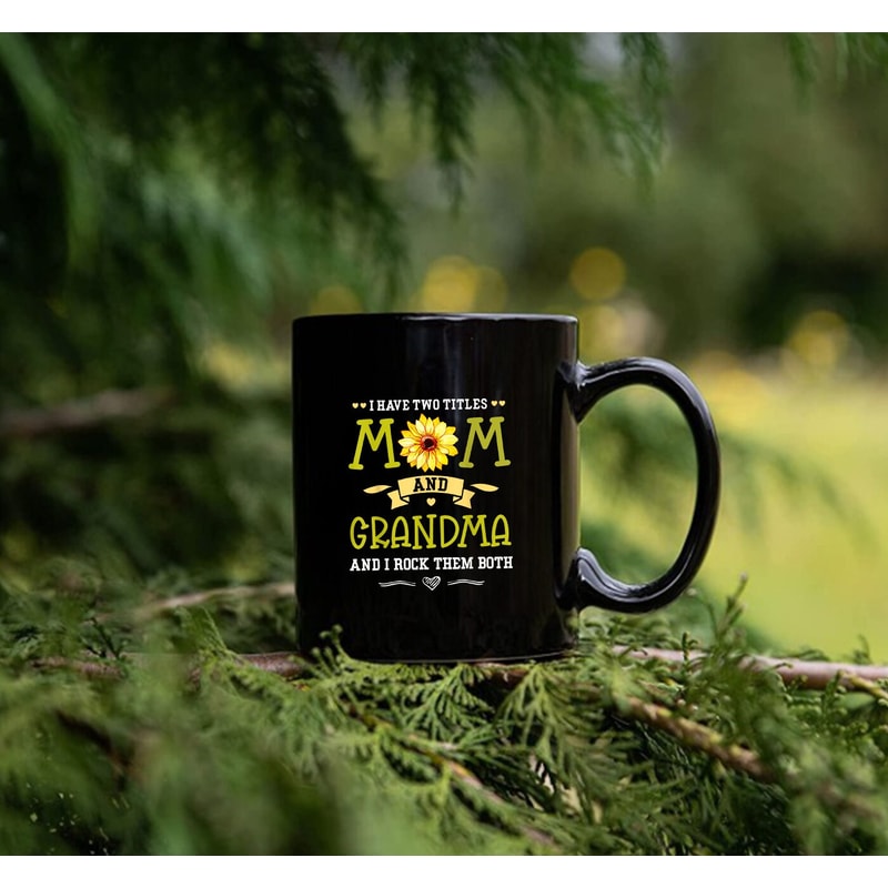 I Have Two Titles Mom And Grandma Shirt Mother's Day Gifts Mug - 3.jpg