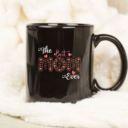 mothers day best mom ever from daughter gift mug, retro mom mug
