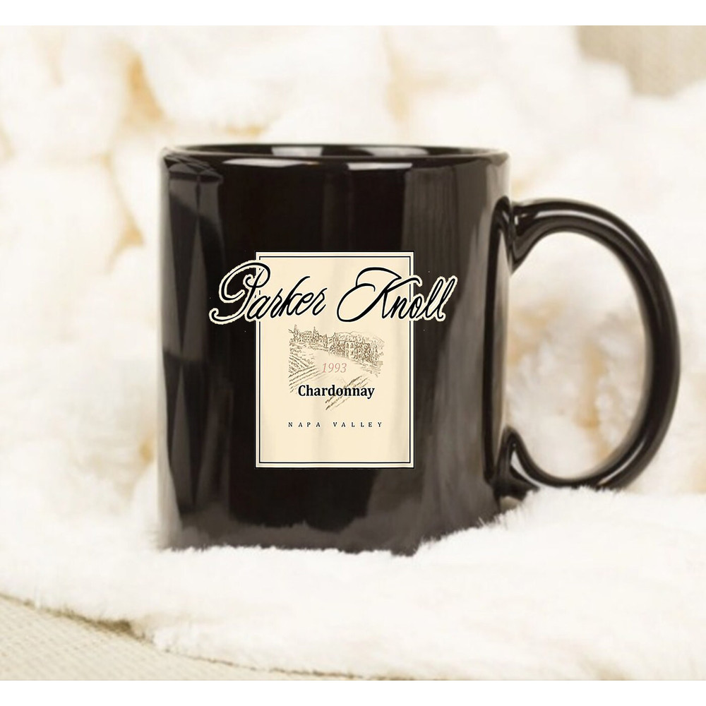 Parker Knoll Wine Vineyard Napa Valley Funny Mug, Parker Knoll Mug, Gift Mug - 1.jpg