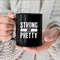 Strong And Pretty Mug, Strongman Gym Workout Mug, Coffee Mug, Gift Mug - 2.jpg
