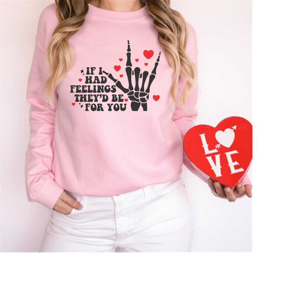 MR-6102023173230-if-i-had-feelings-theyd-be-for-you-skeleton-valentine-image-1.jpg