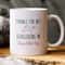 Thanks For Not Swallowing Me, Coffee Mug Mother's Day Gift Cup - 3.jpg