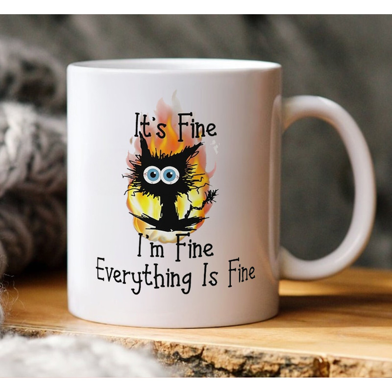 This Is Fine Mug Cat Mug, Funny Cat Mug, Gift Ideas, Cat Lover Mug - 1.jpg