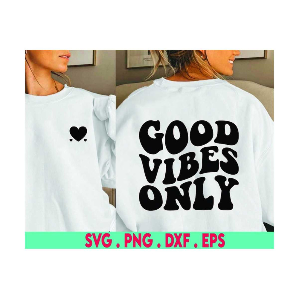 MR-6102023174613-good-vibes-only-svg-cut-file-digital-file-svg-tribe-image-1.jpg
