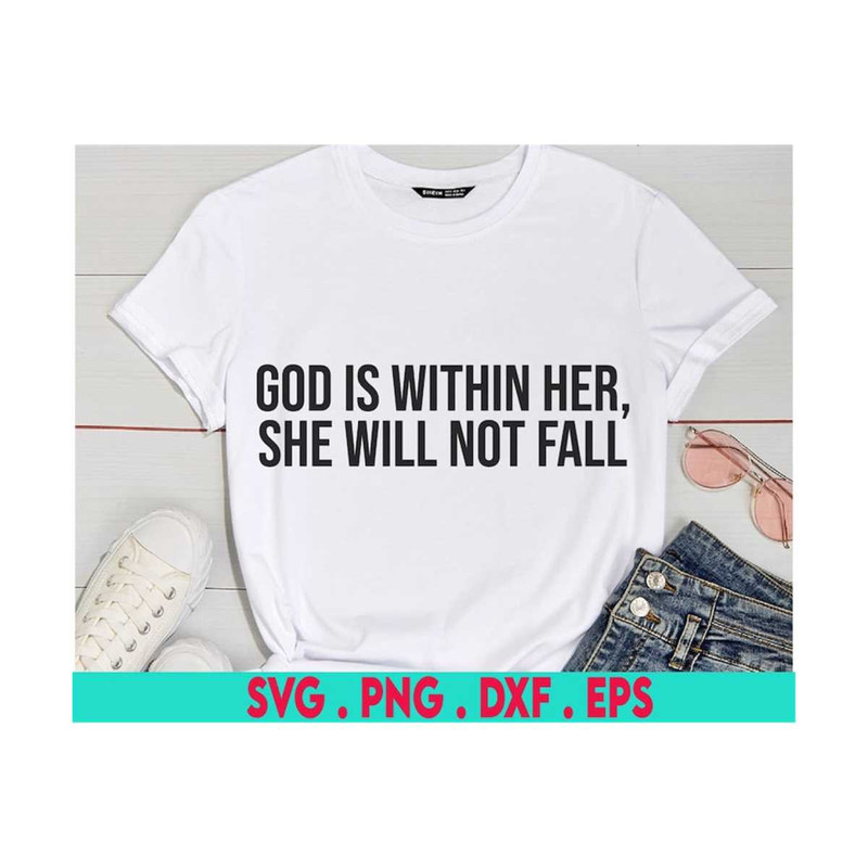 MR-6102023175346-god-is-within-her-she-will-not-fall-svg-scripture-svg-bible-image-1.jpg