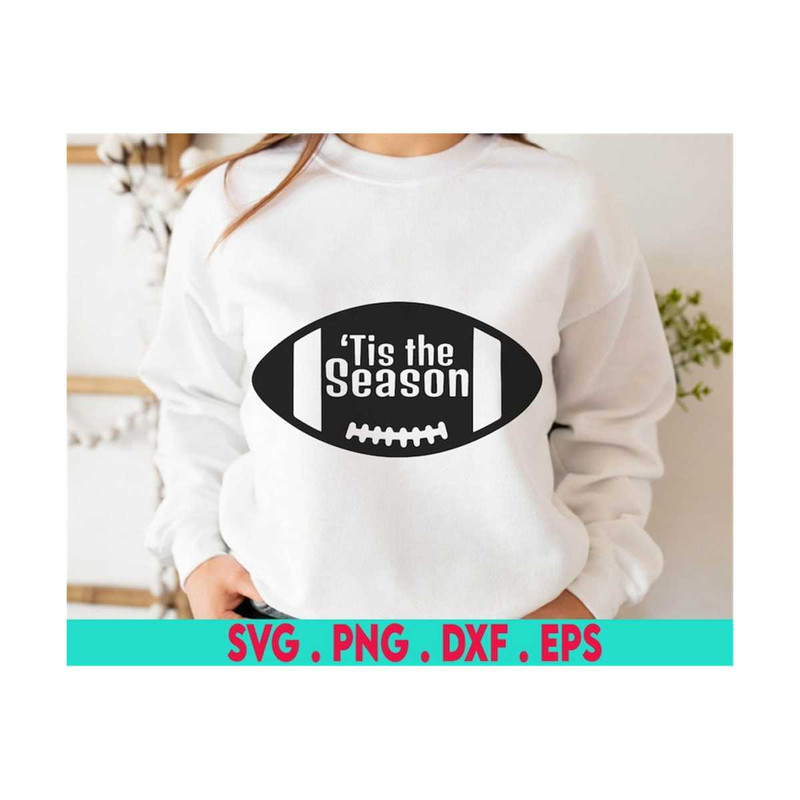 MR-6102023175419-football-svg-tis-the-season-football-season-svg-cheer-svg-image-1.jpg