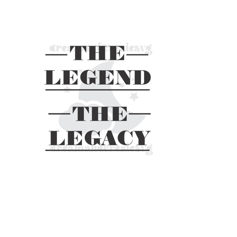 MR-610202318432-the-legend-the-legacy-svg-legend-svg-happy-fathers-day-svg-image-1.jpg