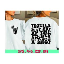 day drinking svg, tequila may not be the answer svg, tequila svg, margarita svg, alcohol svg, funny wine svg, beer bottl