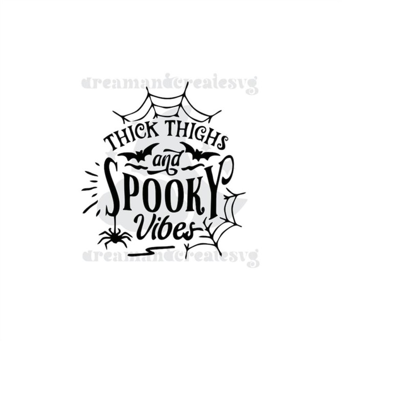 MR-610202318189-thick-thighs-spooky-vibes-svg-spooky-vibes-svg-thick-image-1.jpg