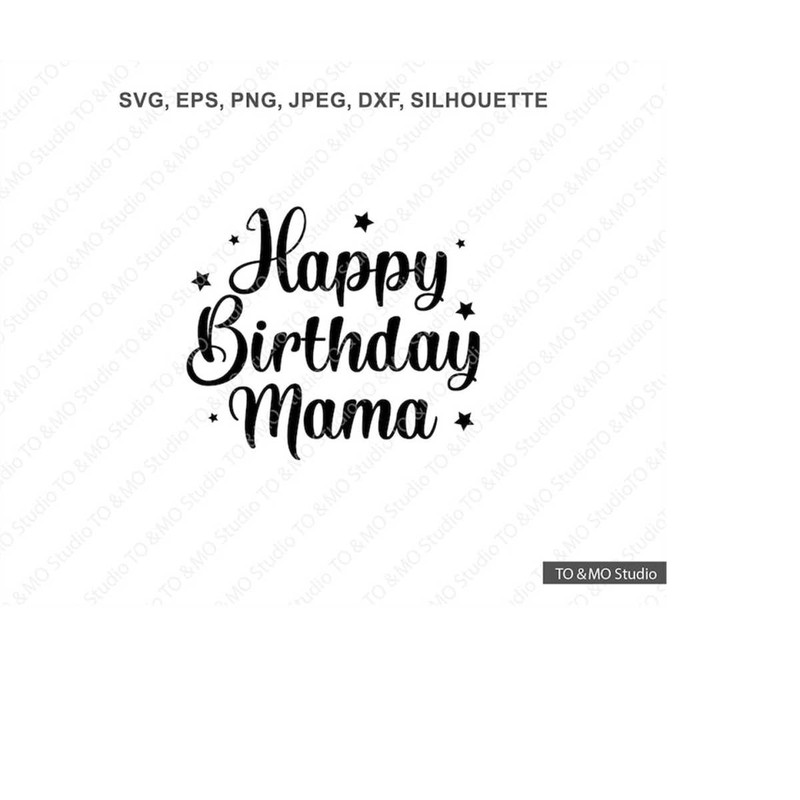 MR-6102023185132-happy-birthday-svg-happy-birthday-mama-svg-mama-svg-image-1.jpg
