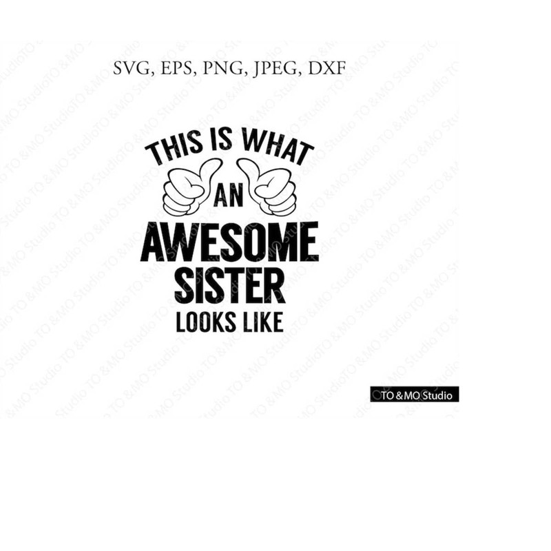 MR-610202318532-awesome-sister-svg-awesome-sister-svg-sister-svg-awesome-image-1.jpg