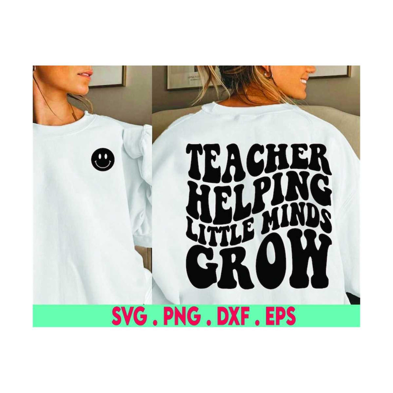 MR-6102023185429-teacher-svg-teacher-png-helping-little-minds-grow-svg-image-1.jpg