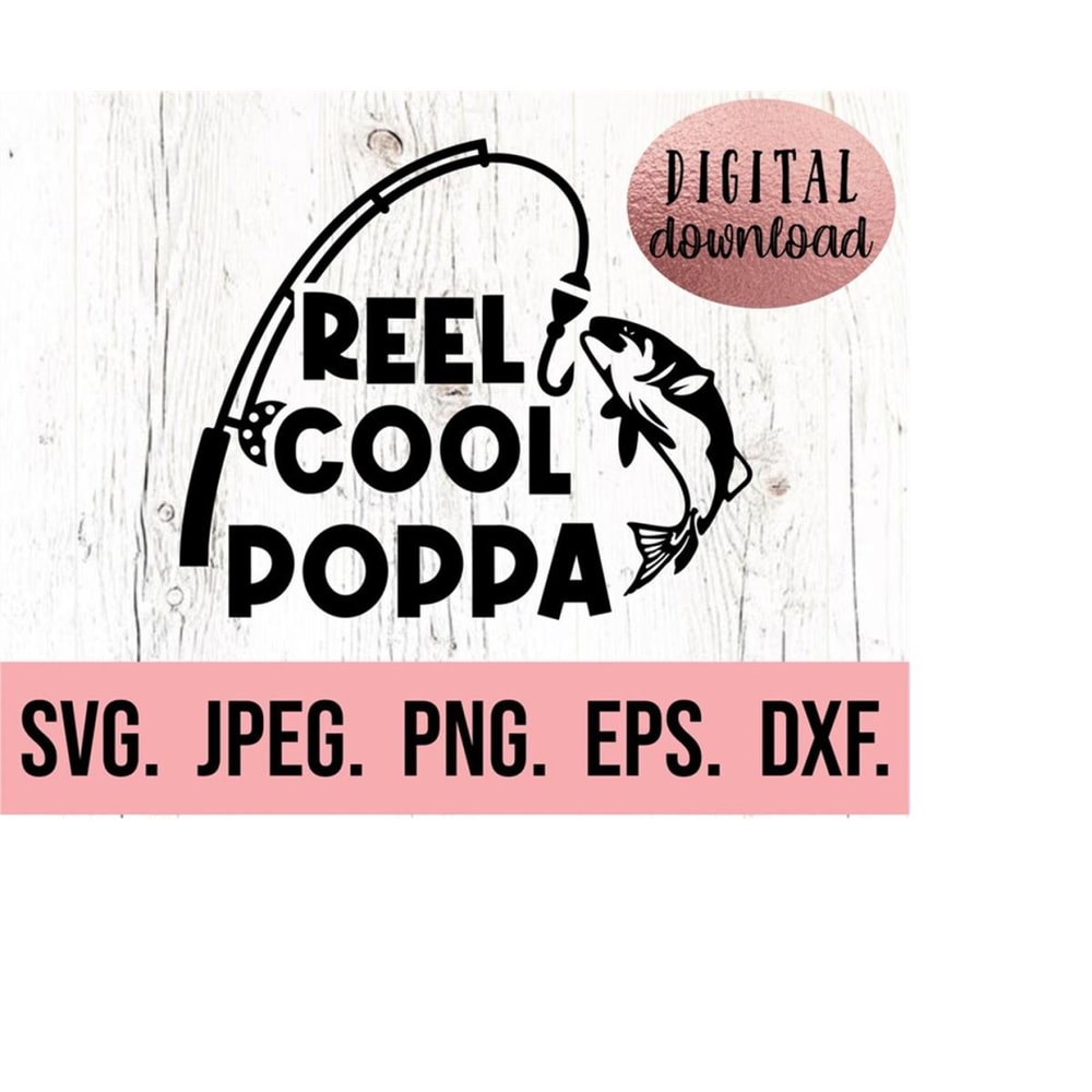 MR-610202319134-reel-cool-poppa-svg-most-loved-poppa-best-poppa-ever-image-1.jpg