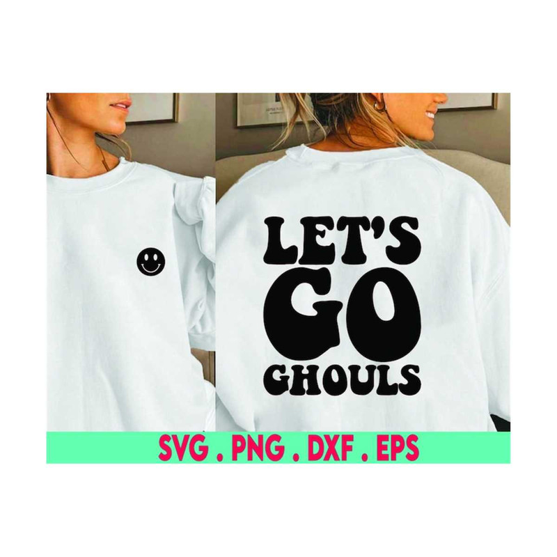 MR-610202319174-girls-halloween-svg-lets-go-ghouls-svg-halloween-mom-image-1.jpg