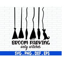 witch brooms svg, halloween svg, broom parking svg, only witches, funny, png, files for cricut, silhouette, sublimation