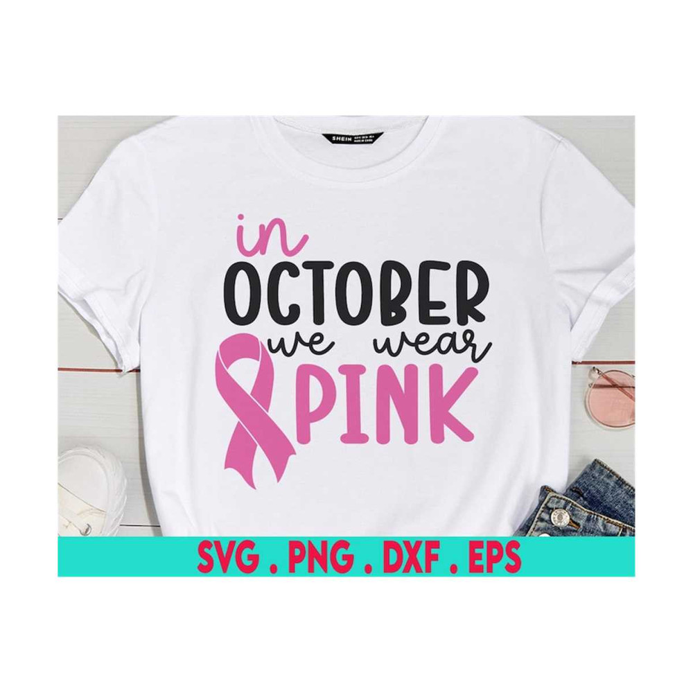 MR-610202319221-in-october-we-wear-pink-svg-breast-cancer-svg-awareness-svg-image-1.jpg