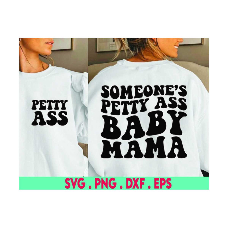 MR-6102023192335-baby-mama-svg-petty-svg-funny-baby-mama-svg-sarcasm-svg-image-1.jpg