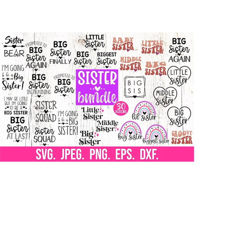 MR-6102023192511-sister-svg-bundle-set-sister-clipart-new-baby-svg-big-image-1.jpg
