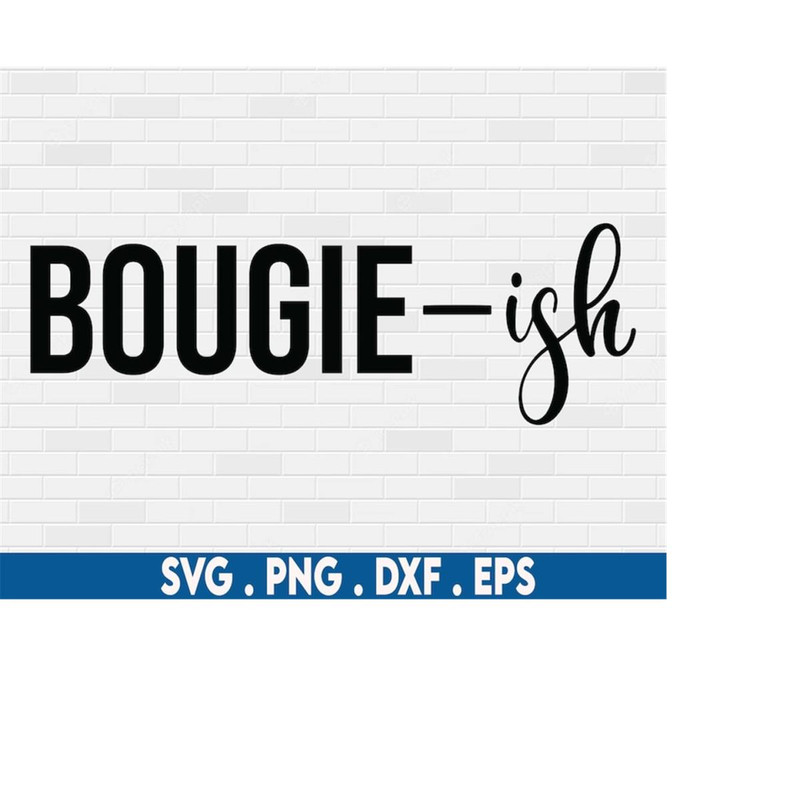 MR-6102023192540-bougieish-svgbougie-svgsarcasm-svgclassy-svgratchet-image-1.jpg